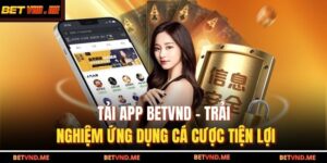 Tải app BETVND